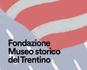 Fondazione Museo storico del Trentino